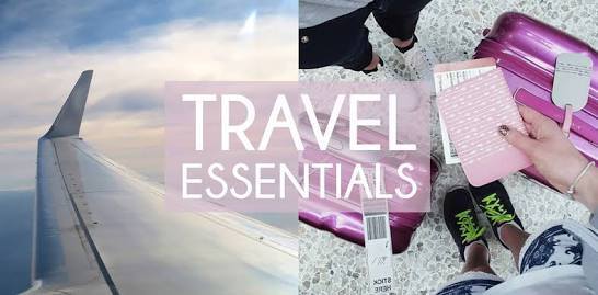 Travel Essentials Checklist: Simple But So Important